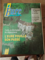 132 // MAGAZINE EURE INTER  1993 / L'EURE FOUILLE SON PASSE - Tourismus Und Gegenden