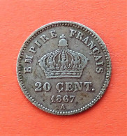 20 Centimes. NAPOLEON III. 1867 A - Argent - - 20 Centimes