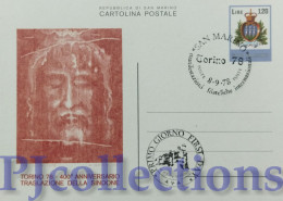 5645- SAN MARINO 1978 CARTOLINA POSTALE TRASLAZIONE DELLA SACRA SINDONE A TORINO L.120 C/ANNULLO 1° GIORNO - Lettres & Documents