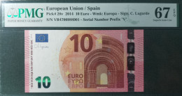 10 EURO SPAIN 2014 LAGARDE V011C6 VB SC FDS UNC. PERFECT PMG 67 EPQ - 10 Euro