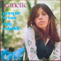 JEANETTE  PORQUE  QUE TE VAS  / SOY REBELDE - Other - Spanish Music