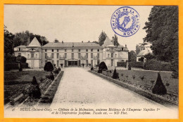CPA MALMAISON Château Ancienne Résidence Empereur Napoléon 1er - Tampon - Chateau De La Malmaison