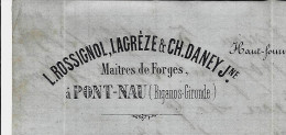 BASSIN ARCACHON 1865 ENTETE L.Rossignol Lacrèze & Ch. Daney Jeune  Forges à Pont Nau Biganos Gironde  > Holagray Alary - 1800 – 1899