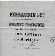 1868  ENTETE Perraudin Forges Fonderie Ferblanterie  Martigny Saone Et Loire Usines Du Verderat Par Charolles - 1800 – 1899