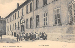 CPA 54 TOUL / LE COLLEGE - Other & Unclassified