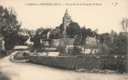 Ainay Le Château * Route * Vue Prise De La Chapelle St Roch - Autres & Non Classés