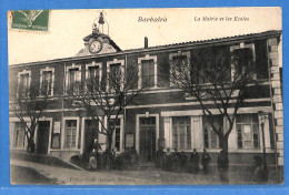 11 - Aude - Barbaira - La Mairie Et Les Ecoles (N13937) - Autres & Non Classés