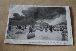 Belle Carte Ancienne,  Anvers,Antwerpen,RARE,incendie Des Réservoirs à Pétrol,26/08/1904 - Antwerpen