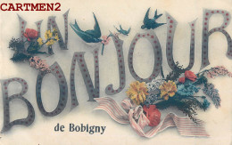 UN BONJOUR DE BOBIGNY 93  - Bobigny