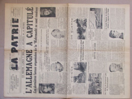 Journal La Patrie 7 Mai 1945 - L'Allemagne A Capitulé - Informations Générales