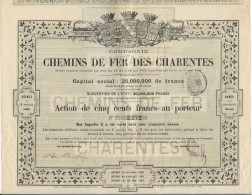 COMPAGNIE DES CHEMINS DE FER DES CHARENTES    ACTION DE CINQ CENT FRANCS - ANNEE 1862 - Ferrocarril & Tranvías