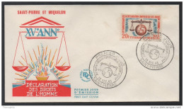 SAINT PIERRE & MIQUELON - DROITS DE L HOMME / 1963 - # 370 SUR ENVELOPPE FDC / COTE 8 €  (ref 4454a) - FDC