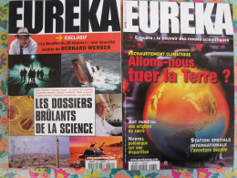 2 Revues Eureka Magazine 2000 . Réchauffement Climatique; Dossiers Brûlants De La Science - Science