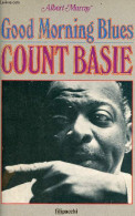 Good Morning Blues Count Basie. - Murray Albert - 1988 - Muziek