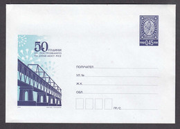 PS 1381/2004 - Mint, 50 Years Since The Construction Of The Danube Bridge, Russe,  Post.stationery - Bulgaria - Omslagen