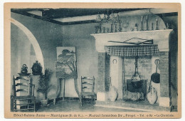 CPA - MARTIGUES (B Du R) - Hôtel Sainte Anne - Isnardon Propriétaire - La Cheminée - Martigues