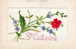 FANTAISIE - Carte Brodée - Sainte Catherine - Carte Postale Ancienne - Embroidered