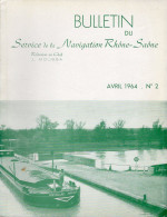 LIVRE - Bulletin Service Navigation RHONE - Saone, 1964 - Rhône-Alpes