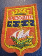 France/Ecusson Tissu D'époque/La Rochelle /Charente Maritime  /Vers 1960-80                 ET479 - Blazoenen (textiel)