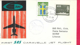 SVERIGE - FIRST CARAVELLE FLIGHT SAS FROM STOCKHOLM TO BEIRUT *16.5.59* ON OFFICIAL COVER - Brieven En Documenten