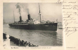 FRANCE - Le Havre - La Savoie (transatlanique) Sortant Du Port - Carte Postale Ancienne - Harbour