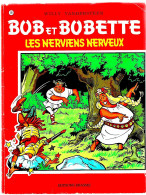 BOB ET BOBETTE « Les Nerviens Nerveux » - Bob Et Bobette