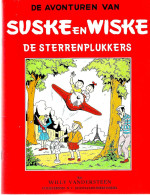 SUSKE EN WISKE « De Sterrenplukkers » - Suske & Wiske