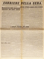 Corriere Della Sera N. 38 - 1944 Successi Tedeschi Nell'ansa Del Nipro - Altri & Non Classificati