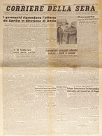 Corriere Della Sera N. 42 - 1944 Germanici Riprendono L'attacco Da Aprilia - Altri & Non Classificati