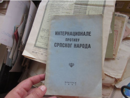 Internacionale Protiv Srpskog Naroda Beograd 1941 WW2 Nedic Propaganda International Against The Serbian People - 1939-45