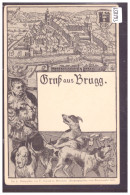 GRUSS AUS BRUGG - B ( PETIT PLI D'ANGLE ) - Brugg