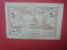 NOUMEA (Trésorerie) 2 Francs 1943 Circuler (B.30) - New Hebrides
