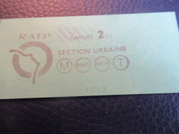 RATP / Métro Parisien / Seconde Classe /Section Urbaine / Usagé . Date à Déterminer ( Vers 1980 ? )    TCK249 - Non Classificati
