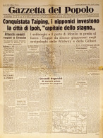 Gazzetta Del Popolo N. 309 - 1941 Conquista Taiping, I Nipponici Investono Ipoh - Altri & Non Classificati