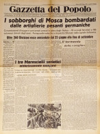 Gazzetta Del Popolo N. 255 - 1941 I Sobborghi Di Mosca Bombardati - Altri & Non Classificati