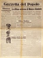 Gazzetta Del Popolo N. 254 - 1941 Le Difese Esterne Di Mosca Sfondate - Altri & Non Classificati