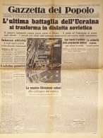 Gazzetta Del Popolo N. 250 - 1941 L'ultima Battaglia Dell'Ucraina  - Altri & Non Classificati