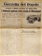 Gazzetta Del Popolo N. 164 - 1941 I Tedeschi Padroni Della Strada Di Murmansk - Altri & Non Classificati