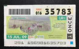 SUB 115 AM, 1 Lottery Ticket, Spain, "ONCE", «NATURE», «VIAS VERDES»,«ECO TOURISM»,« CAMPIÑA, Córdoba-Sevilla » 2009 - Billets De Loterie