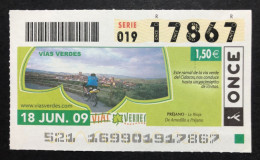 SUB 115 AM, 1 Lottery Ticket, Spain, "ONCE", «NATURE», «VIAS VERDES»,«ECO TOURISM»,« PRÉJANO, La Rioja » 2009 - Billets De Loterie