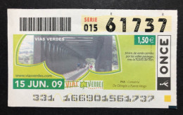 SUB 115 AM, 1 Lottery Ticket, Spain, "ONCE", «NATURE», « VIAS VERDES »,« ECO TOURISM »,« PAS, Cantabria» 2009 - Billets De Loterie