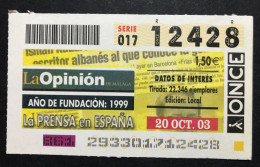 SUB 115 AM, 1 Lottery Ticket, Spain, "ONCE", «La Prensa En España», « LA OPINIÓN », «Newspapers», « Press », 2003 - Billets De Loterie