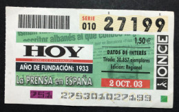 SUB 115 AM, 1 Lottery Ticket, Spain, "ONCE", «La Prensa En España», « HOY », «Newspapers», « Press », 2003 - Billets De Loterie