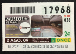 SUB 115 AM, 1 Lottery Ticket, Spain, "ONCE",«Museos De España»,«Museums»,« Museo De Las Termas Publicas » Zaragoza, 2009 - Billets De Loterie