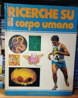 Ricerche Su Il Corpo Umano Mondatori 1975 - Sport