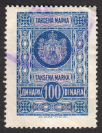 Yugoslavia 1930 REVENUE Fiscal TAX Stamp - 100 Din - USED - Coat Of Arms / Crown - Design : D. VAGNER - Service