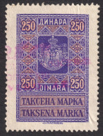 Yugoslavia 1930 REVENUE Fiscal TAX Stamp - 250 Din - USED - Coat Of Arms / Crown - Design : D. VAGNER - Oficiales