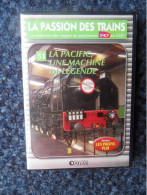 DVD Editions Atlas N°51-La Pacific Une Machine De Légende - Railway