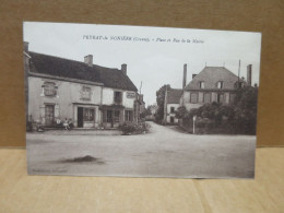 PEYRAT LA NONIERE (23) Place Et Rue De La Mairie - Sonstige & Ohne Zuordnung