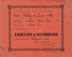 VIEUX PAPIERS BILLETS D HONNEUR VILLE DE DIEPPE LUCAS ANNE MARIE 1955 10 X 13 CM - Diplômes & Bulletins Scolaires